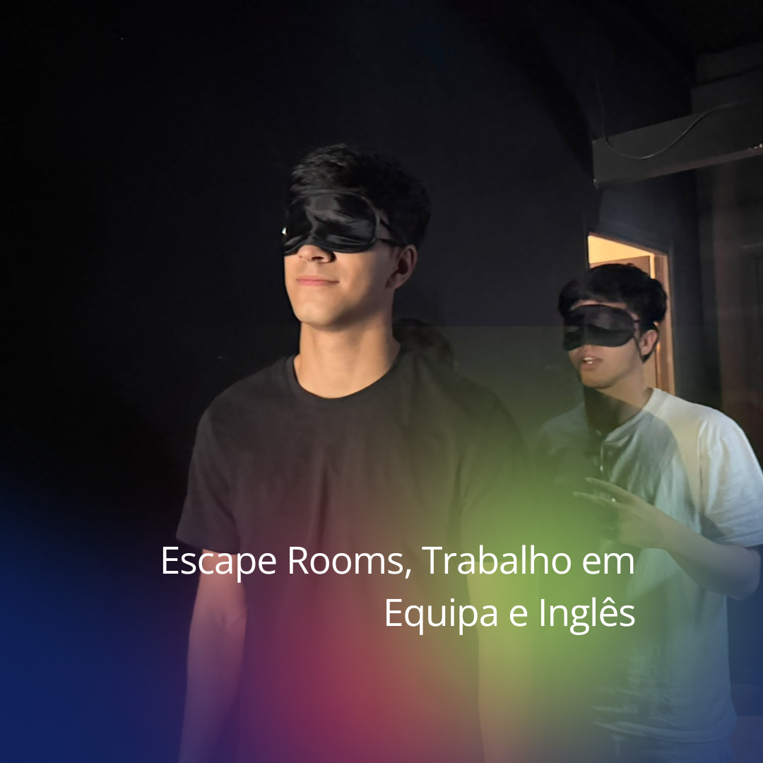 Escape Rooms, Trabalho em Equipa e Inglês: Uma Tarde Inesquecível para os Alunos da EPRD